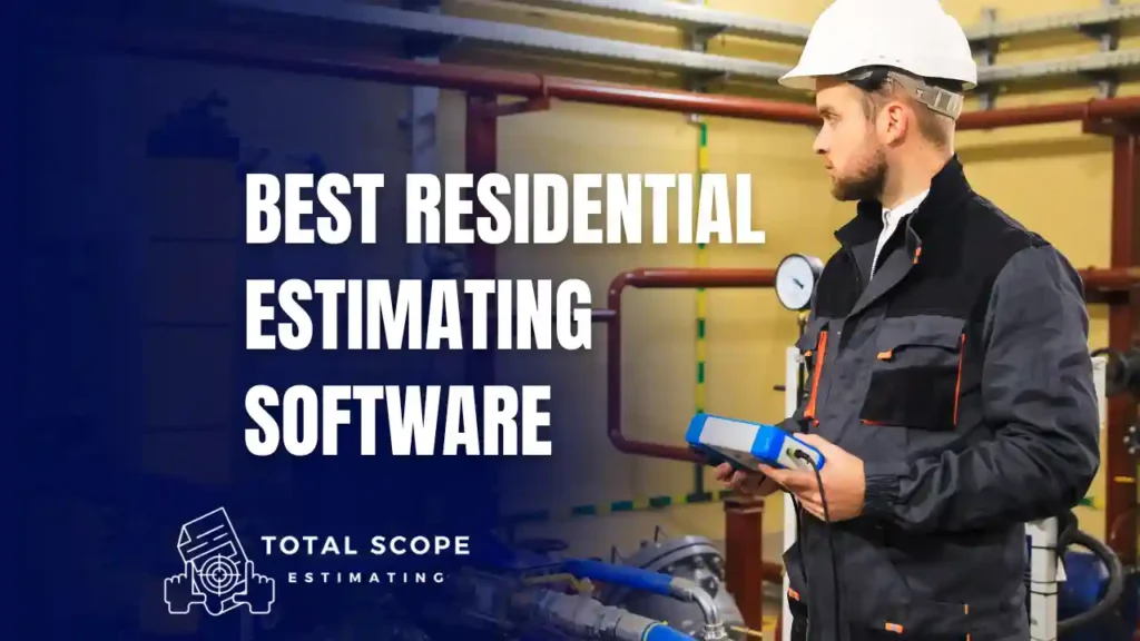 Best Residential Estimating Software
