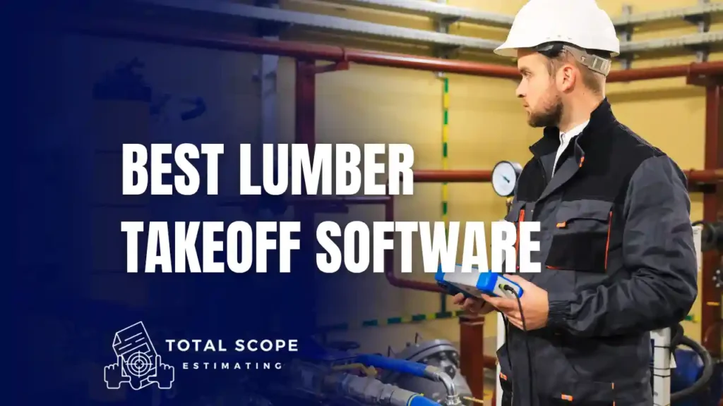 Best Lumber Takeoff Software