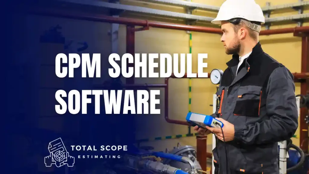 CPM schedule software