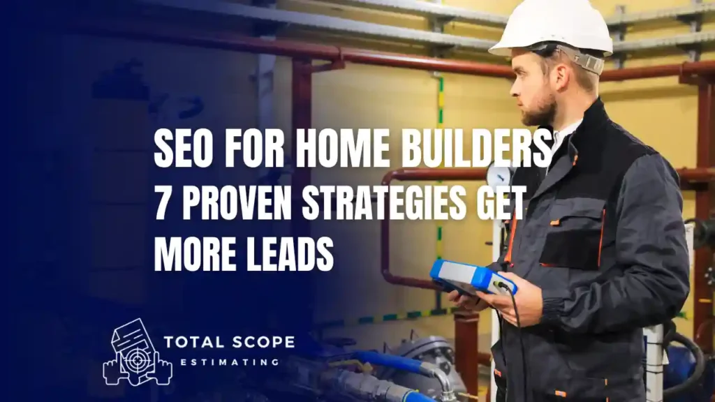 SEO for Home Builders